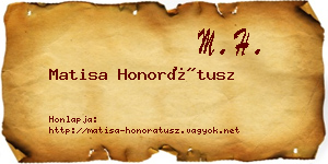 Matisa Honorátusz névjegykártya